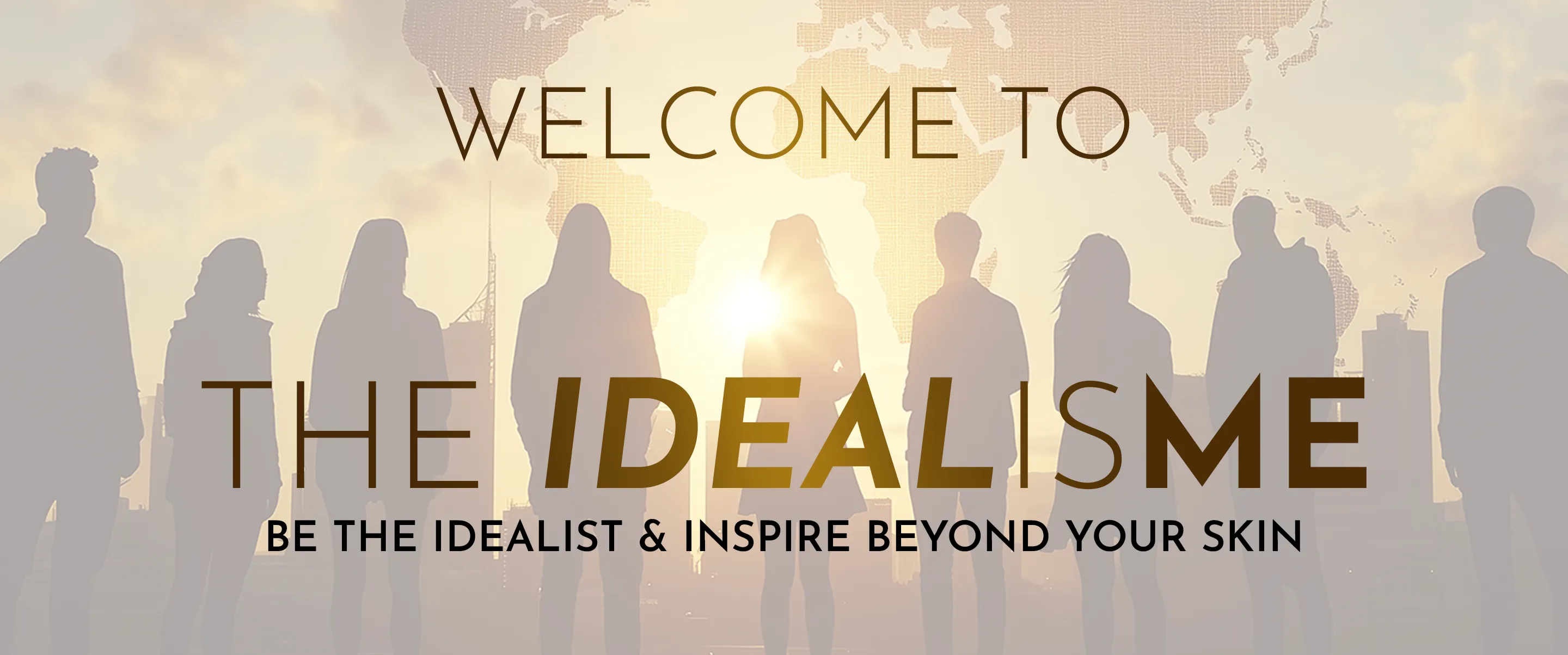 The IDEALisME Banner